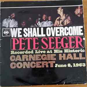 FLAC Pete Seeger - We Shall Overcome