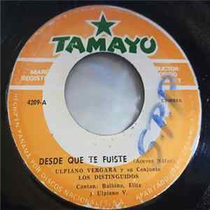 FLAC Ulpiano Vergara Y Su Conjunto Los Distinguidos - Que Dificil Es / Desde Que Te Fuiste