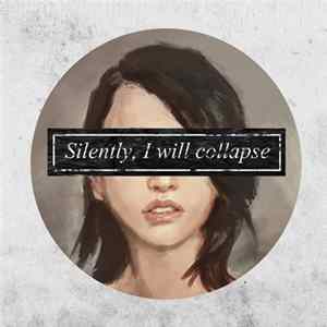FLAC Dock 83, Wreckage - Silently, I Will Colapse
