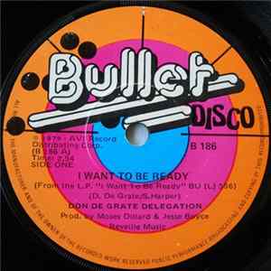 FLAC The Don DeGrate Delegation - I Want To Be Ready / He's Somebody To Me
