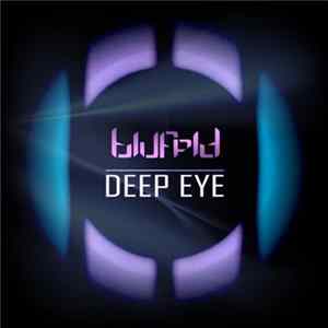 FLAC Blufeld - Deep Eye
