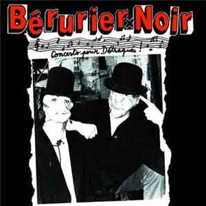 FLAC Bérurier Noir - Concerto Pour Détraqués