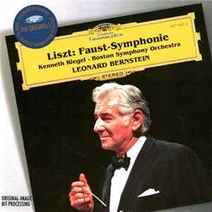 FLAC Liszt, Leonard Bernstein, Boston Symphony Orchestra, Kenneth Riegel - Faust-Symphonie