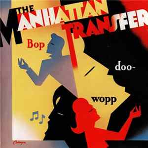 FLAC The Manhattan Transfer - Bop Doo-Wopp