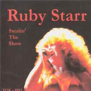 FLAC Ruby Starr - Stealin' The Show