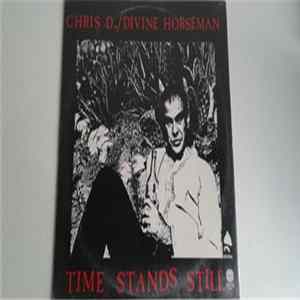 FLAC Chris D. / Divine Horseman - Time Stands Still