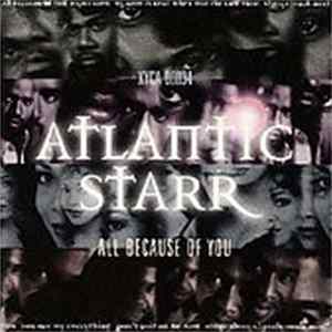 FLAC Atlantic Starr - All Because Of You
