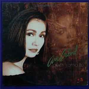 FLAC Ana Gabriel - Quien Como Tu