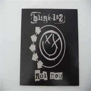 FLAC Blink-182 - Not Now