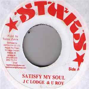 FLAC JC Lodge / U Roy - Satisfy My Soul