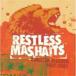 FLAC Restless Mashaits - Kingston Sessions 1992- 2002