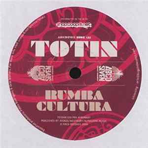 FLAC Totin / Mano Ariba & Broki - Rumba Cultura / De Japon Con Amor