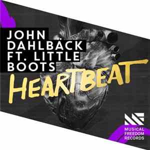 FLAC John Dahlbäck Ft. Little Boots - Heartbeat