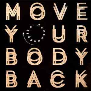 FLAC Dense And Pika - Move Your Body Back