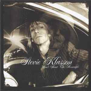 FLAC Stevie Klasson - Don't Shoot The Messenger