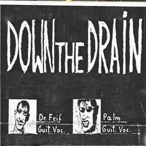 FLAC Down The Drain - Down The Drain