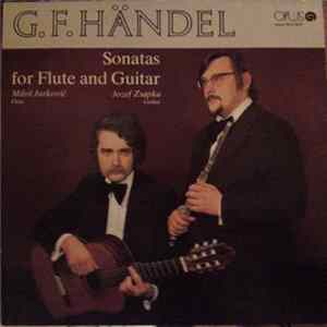 FLAC G. F. Händel - Miloš Jurkovič, Jozef Zsapka - Sonatas For Flute And Guitar