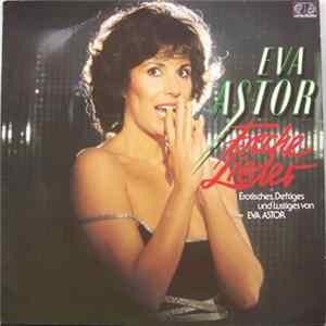 FLAC Eva Astor - Freche Lieder - Erotisches, Deftiges Und Lustiges Von Eva Astor