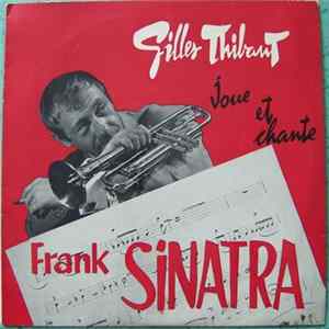 FLAC Gilles Thibaut Et Son Orchestre - Gilles Thibaut Joue Et Chante Chansons Frank Sinatra