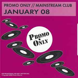 FLAC Various - Promo Only Mainstream Club: January 08
