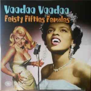 FLAC Various - Voodoo Voodoo - Feisty Fifties Females