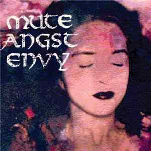 FLAC Mute Angst Envy - Archetype/Trust