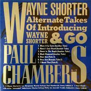 FLAC Wayne Shorter & Paul Chambers - Alternate Takes Of Introducing Wayne Shorter & Go