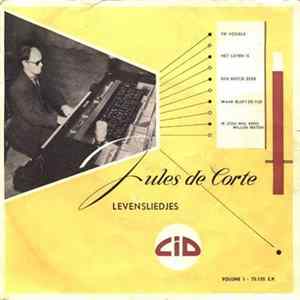 FLAC Jules de Corte - Levensliedjes Volume I