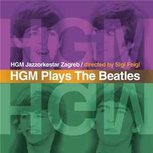 FLAC HGM Jazzorkestar Zagreb - HGM Plays The Beatles