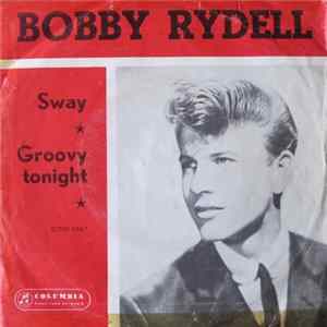 FLAC Bobby Rydell - Sway / Groovy Tonight
