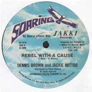 FLAC Dennis Brown & Jackie Mittoo - Rebel With A Cause