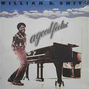 FLAC William D. Smith - A Good Feelin'