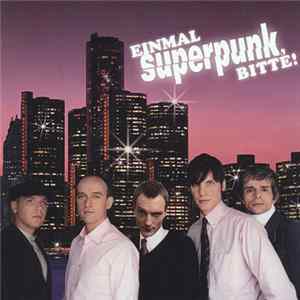 FLAC Superpunk - Einmal Superpunk, Bitte! (Bonus Edition)