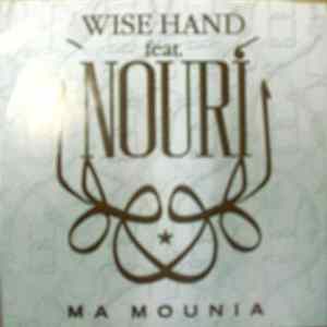FLAC Wise Hand Feat. Nouri - Ma Mounia