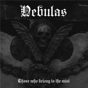 FLAC Nebulas - Those Who Belong To The Mist