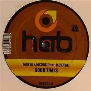 FLAC Motta, MsDos, MC Fava, Mow, Enea, Global - Good Times / Rebel At Heart / Metropolitan