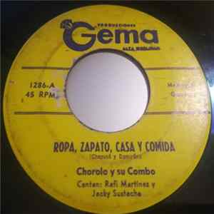 FLAC Chorolo Y Su Combo - Ropa, Zapato, Casa Y Comida / Puertorriqueños Y Habaneros