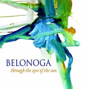 FLAC Belonoga - Through The Eyes Of The Sun