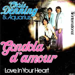 FLAC Chris Denning & Aquarius - Gondola D'Amour / Love In Your Heart