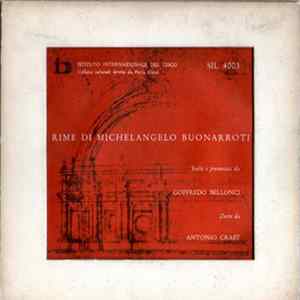 FLAC Michelangelo Buonarroti / Goffredo Bellonci / Antonio Crast - Rime Di Michelangelo Buonarroti
