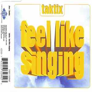 FLAC Taktix - Feel Like Singing