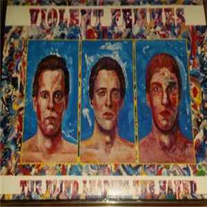 FLAC Violent Femmes - The Blind Leading The Naked