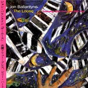 FLAC Jon Ballantyne featuring Drew Gress and Billy Hart - The Loose