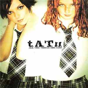 FLAC t.A.T.u. - All The Things She Said