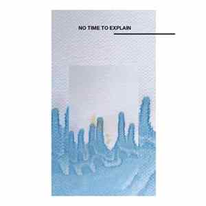 FLAC Plural - No Time To Explain