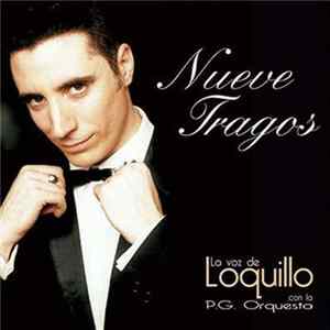 FLAC Loquillo Con La P. G. Orquesta - Nueve Tragos