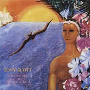 FLAC Tony Scott - African Bird / Come Back! Mother Africa - To The Spirit Of Charlie Parker
