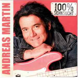 FLAC Andreas Martin - 100% Sehnsucht