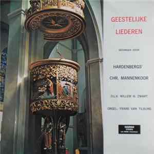 FLAC Hardenbergs' Christelijk Mannenkoor - Geestelijke Liederen