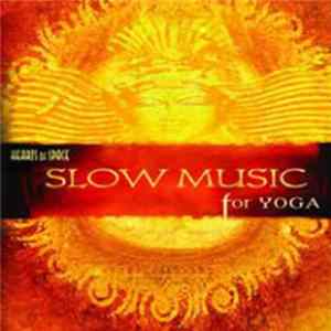 FLAC Various - Slow Music For Yoga
